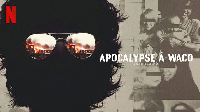 Waco American Apocalypse Date et heure de sortie sur Netflix